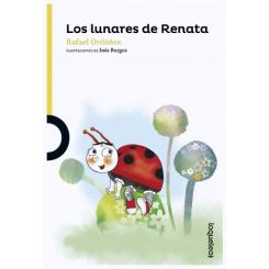 Los lunares de Renata, de Rafael Ordóñez (Ed. Loqueleo)