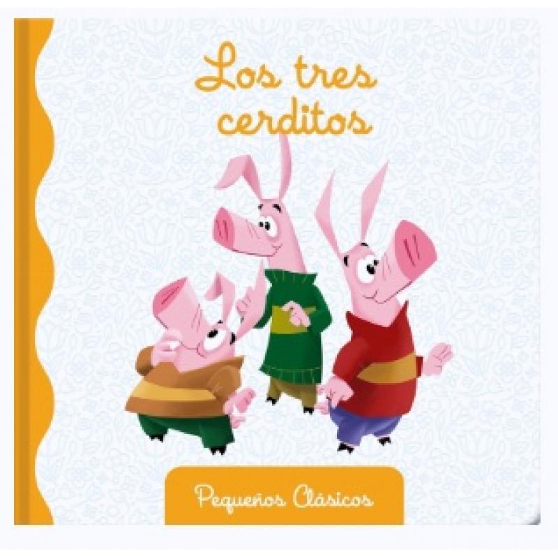 Los tres cerditos (Editions Phidal)