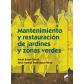mantenimiento-y-restauracion-de-jardines-y-zonas-verdes-ed-sintesis-editorial