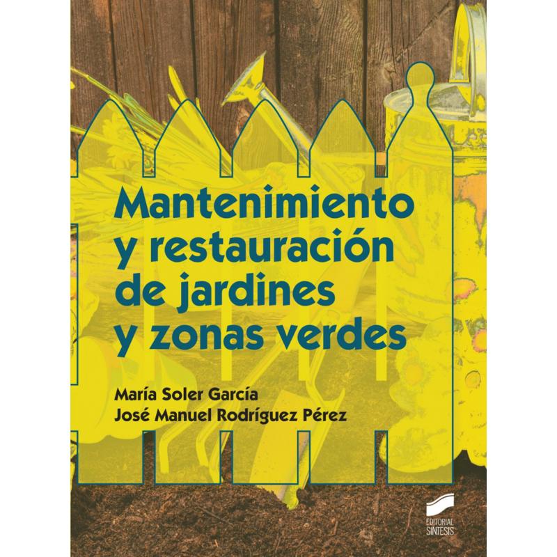 mantenimiento-y-restauracion-de-jardines-y-zonas-verdes-ed-sintesis-editorial