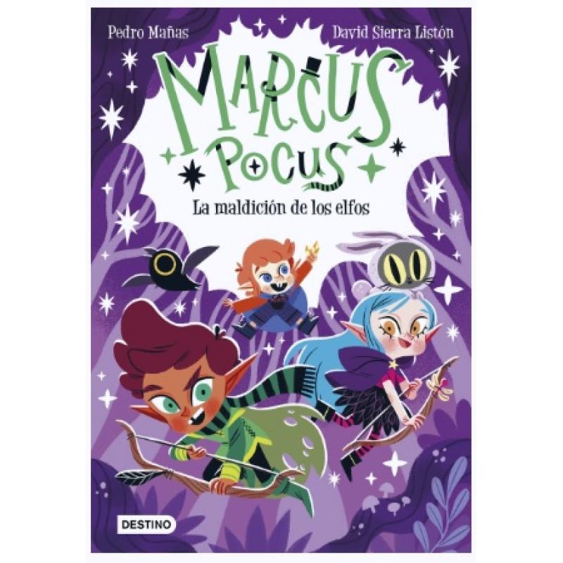 Marcus Pocus 3. La maldición de los Elfos, de Pedro Mañas (Ed. Destino Infantil)