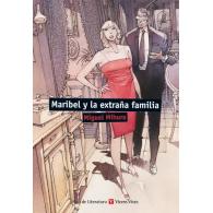 Maribel y la extraña familia (Ed. Vicens Vives)
