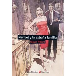 Maribel y la extraña familia (Ed. Vicens Vives)