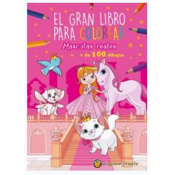 Mascotas reales (El Gran Libro para colorear) (Ed. Gato de Hojalata)