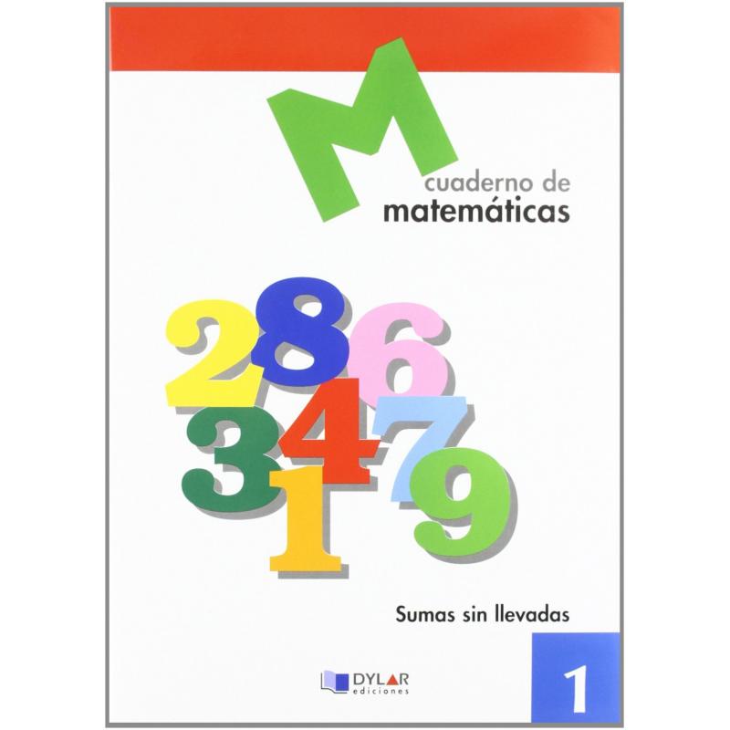 matematicas-1-sumas-sin-llevadas-ed-dylar-ediciones