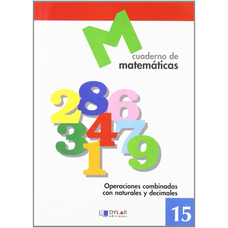 matematicas-15-operaciones-combinadas-con-naturales-y-decimales-ed-dylar-ediciones
