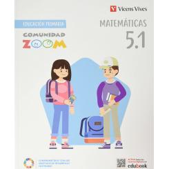 Matematicas 5 Trim (Comunidad Zoom), Ed. VICENS VIVES