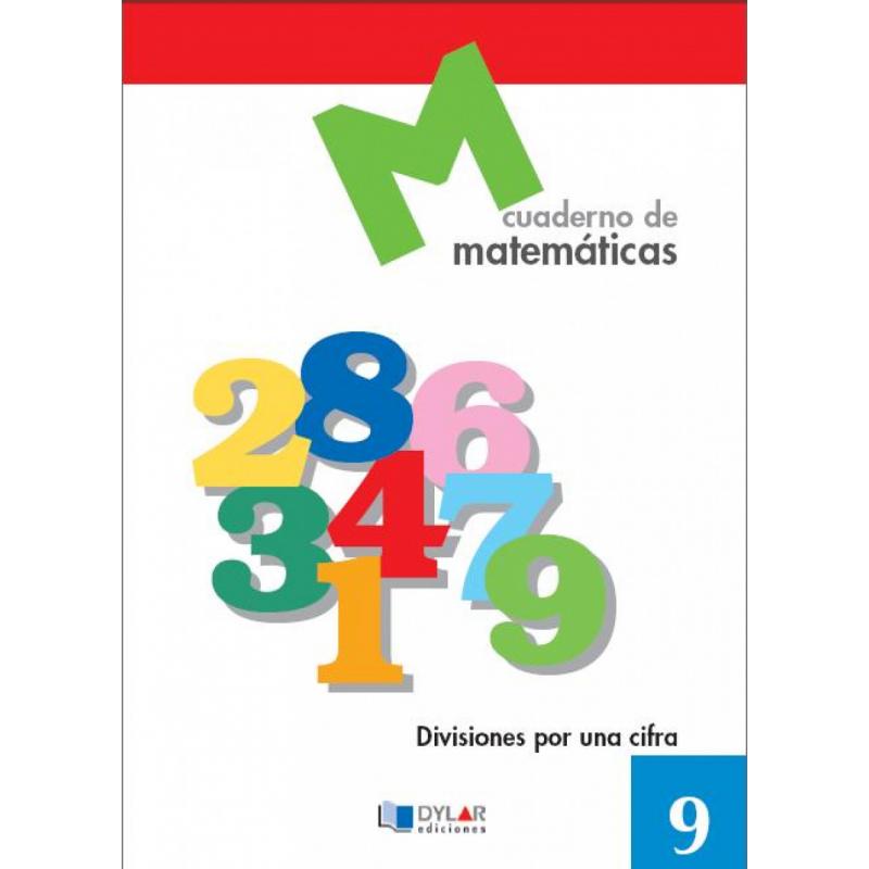matematicas-9-divisiones-por-una-cifra-ed-dylar-ediciones