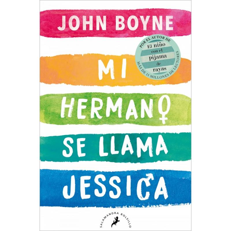 Mi hermano se llama Jessica, de John Boyne (Ed. Salamadra Bolsillo)