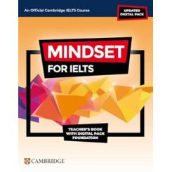 MINDSET FOR IELTS WITH UPDATED DIGITAL PACK FOUNDATION TEACHERÆS BOOK WITH DIGIT CAMBRIDGE