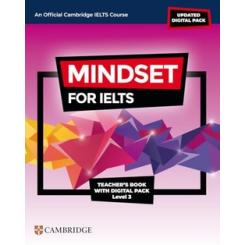 MINDSET FOR IELTS WITH UPDATED DIGITAL PACK LEVEL 3 TEACHERÆS BOOK WITH DIGITAL CAMBRIDGE