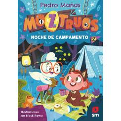 Moztruos 3: Noche de campamento (Ed. SM)