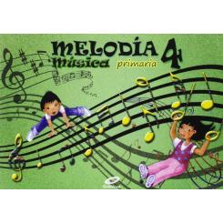 Música 4ºprimaria. Melodía, Ed. GALINOVA EDITORIAL S.L.