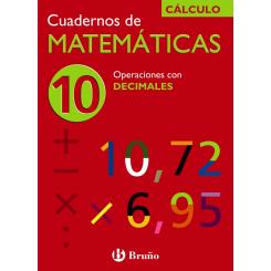 (N).Cuad.Matematicas 10.(Operaciones Con Decimales).(Calculo, Ed. BRUÑO