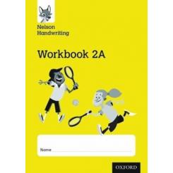 NELSON HANDWRITING WB 2A. Y2;P3 (PK 10 OXFORD UNIVERSITY PRESS