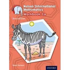 NELSON INTERNATIONAL MATHEMATICS 2ND EDITION WORKBOOK 1A OXFORD UNIVERSITY PRESS