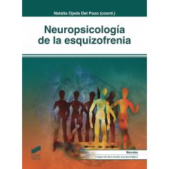 Neuropsicología De La Esquizofrenia, Ed. SINTESIS EDITORIAL