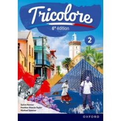 NEW TRICOLORE 2 STUDENT BOOK 6E OXFORD UNIVERSITY PRESS