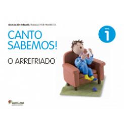 Nivel 1. O arrefriado. Canto sabemos 3 anos OBRADOIRO