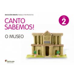 Nivel 2. O museo. Canto sabemos 4 anos OBRADOIRO
