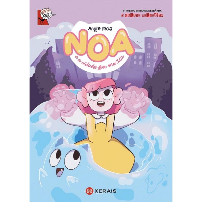 noa-e-a-cidade-sen-maxia-de-angie-roa-ed-xerais