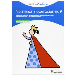 Números Y Operaciones, Educación Primaria. Cuaderno 9, Ed. SANTILLANA
