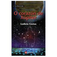 O corazón de Xúpiter, de Ledicia Costas (Ed. Xerais)