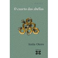 O Cuarto Das Abellas , de Antia Otero  (Ed. Xerais)