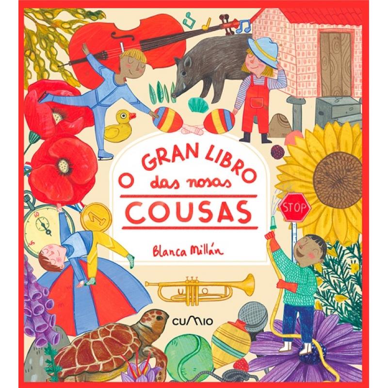 o-gran-libro-das-nosas-cousas-de-blanca-millan-ed-cumio