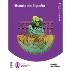 OBRADOIRO, (G).(23).Historia España (Construindo Mundo, 2º Bachillerato