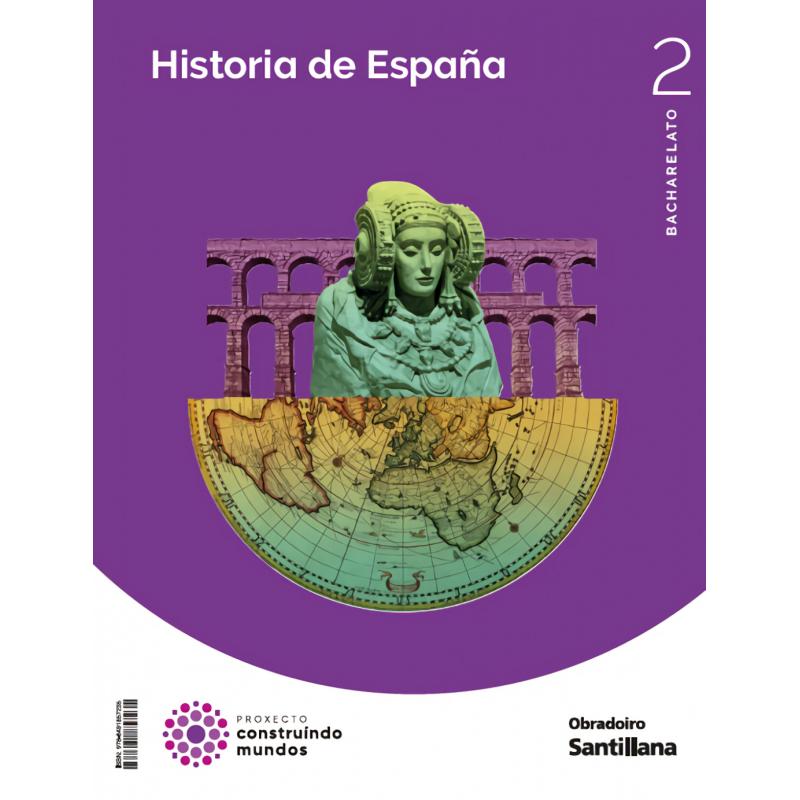OBRADOIRO, (G).(23).Historia España (Construindo Mundo, 2º Bachillerato