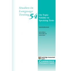 ON TOPIC VALIDITY IN SPEAKING TESTS CAMBRIDGE