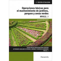 Operaciones Básicas Para El Mantenimiento De Jardines, Parques Y Zonas Verdes, Ed. PARANINFO
