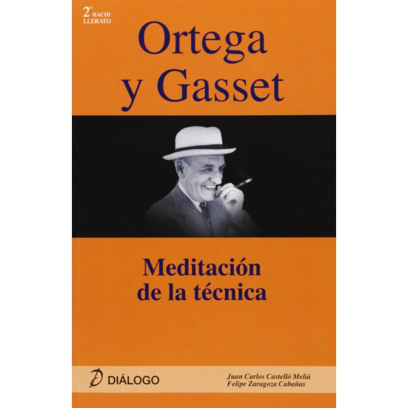 ortega-y-gasset-meditacion-de-la-tecnica-ed-dialogo