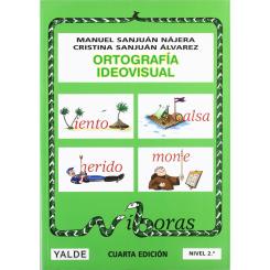 Ortografia Ideovisual Nivel 2 7-8 Años, Ed. YALDE