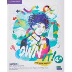 Own it!. Combo A Students Book and workbook with Practice Extra. Level 4 CAMBRIDGE