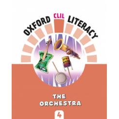 Oxford CLIL Literacy Music Primary 4. The orchestra OXFORD UNIVERSITY PRESS