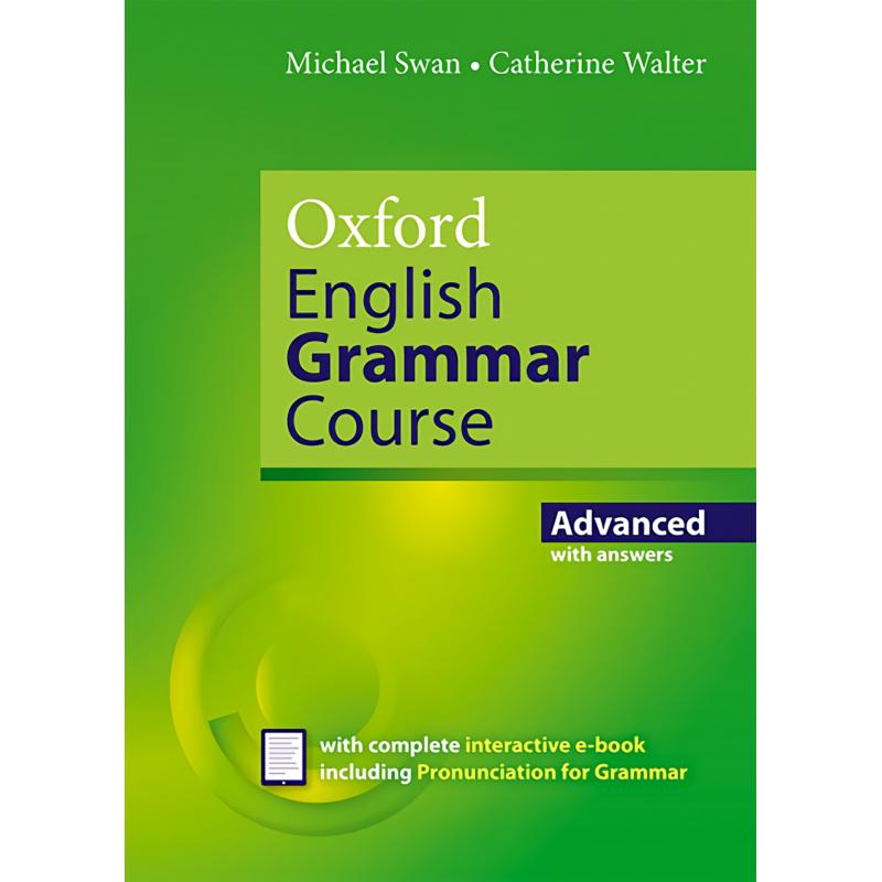 oxford-english-grammar-course-advanced-level-students-with-key-revised-edition-2019-ed-oxford