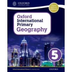 OXFORD INTERNATIONAL PRIMARY GEOGRAPHY STUDENT BOOK 5 OXFORD UNIVERSITY PRESS