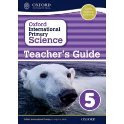 OXFORD INTERNATIONAL PRIMARY SCIENCE TEACHER GUIDE YEAR 5 OXFORD UNIVERSITY PRESS