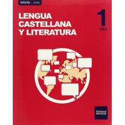 OXFORD, Lengua Castellana y Literatura 1.º  Volumen Anual Inicia, 1º ESO