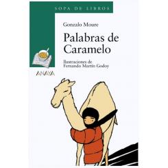 Palabras de Caramelo, de Gonzalo Moure (Ed. Anaya)