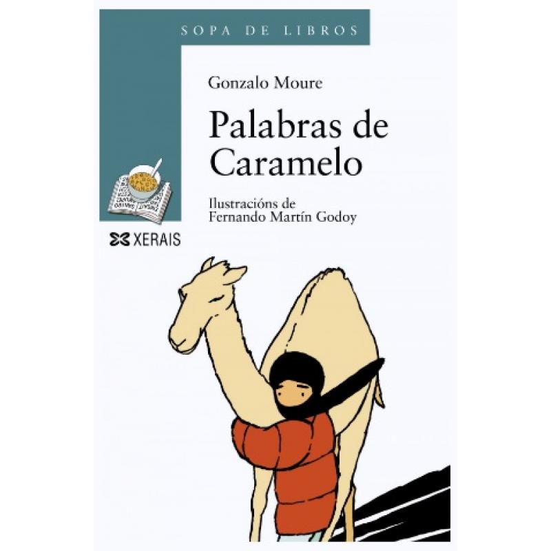 Palabras de Caramelo, de Gonzalo Moure (Ed. Xerais)