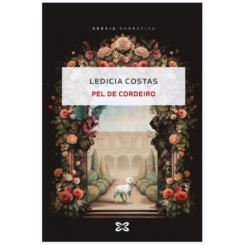 Pel de Cordeiro, de Ledicia Costas (Ed. Xerais)