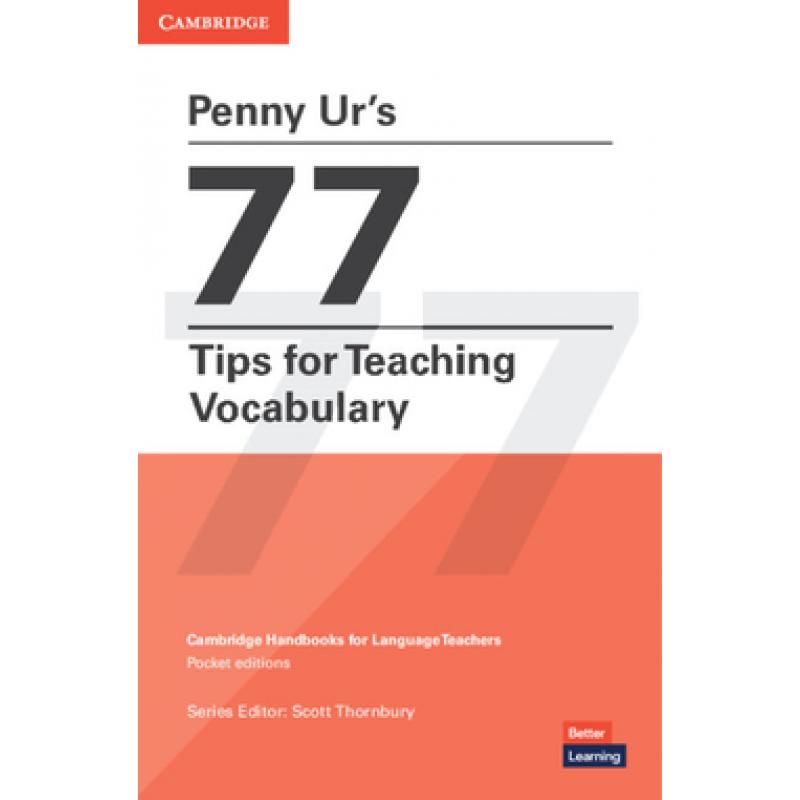 penny-urs-77-tips-for-teaching-vocabulary-cambridge