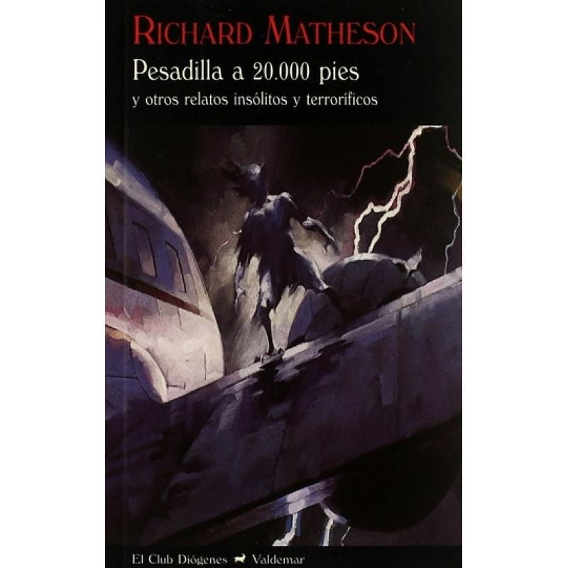 pesadilla-a-20000-pies-cd-300-de-richard-matheson-ed-valdemar