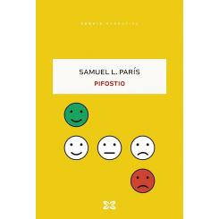 Pifostio, de Samuel L París (Ed. Xerais)