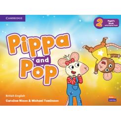 Pippa And Pop Level 2 Pupil'S Book With Digital Pack British English, Ed. CAMBRIDGE
