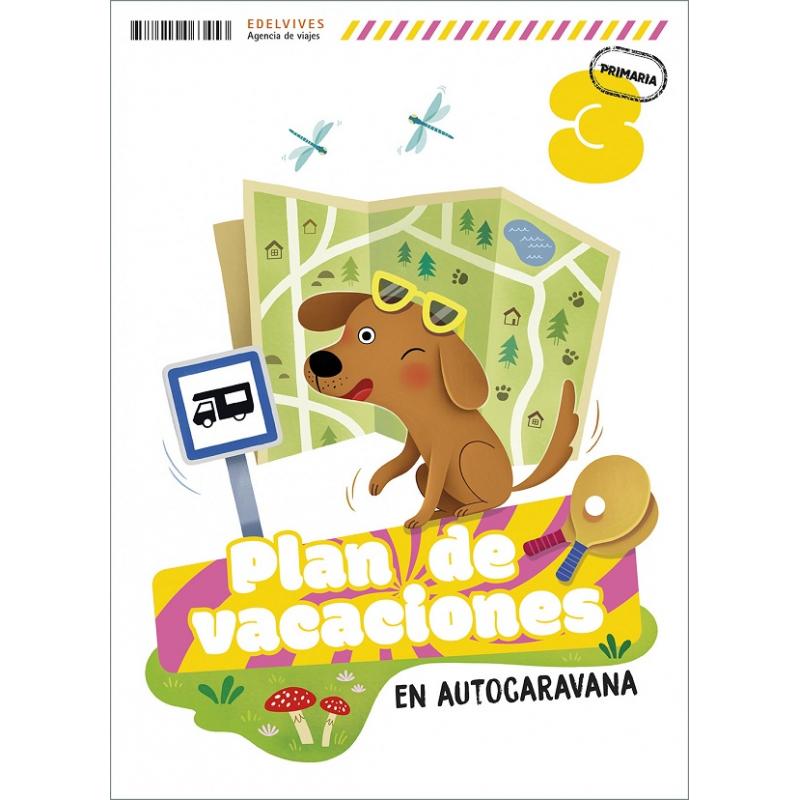 Plan de vacaciones en autocaravana, 3º primaria (Ed. Edelvives)
