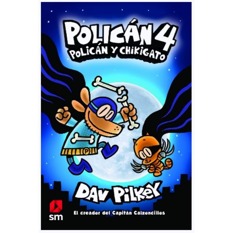 Policán 4: Policán y Chikigato, de Xohana Bastida Calvo (Ed. SM)